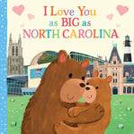 I Love You as Big as North Carolina Book