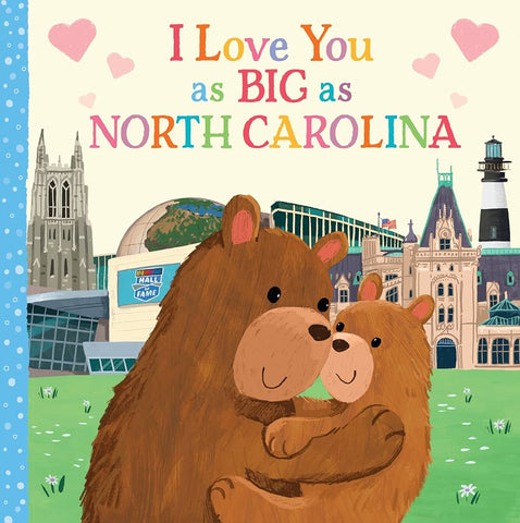 I Love You as Big as North Carolina Book